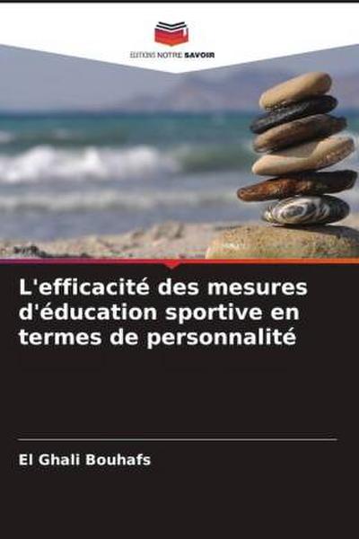 L’efficacité des mesures d’éducation sportive en termes de personnalité
