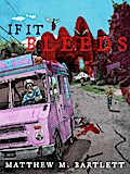 If It Bleeds (Charitable Chapbooks, #2)