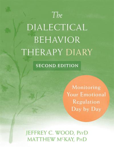 The Dialectical Behavior Therapy Diary