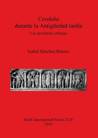 Corduba durante la Antigüedad tardía