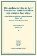 Die Auslandskredite in ihrer finanziellen, wirtsch