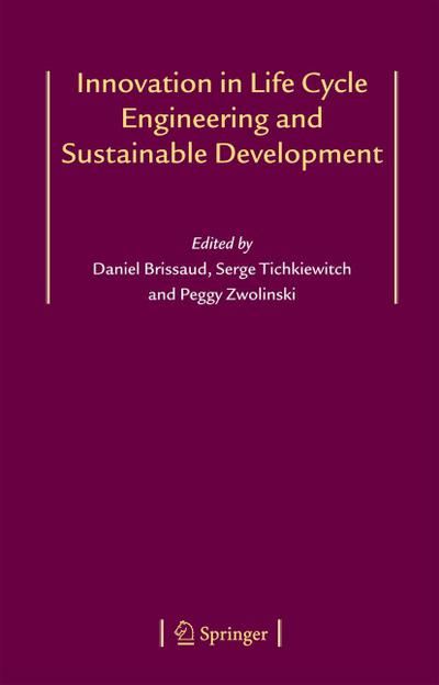 Innovation in Life Cycle Engineering and Sustainable Development