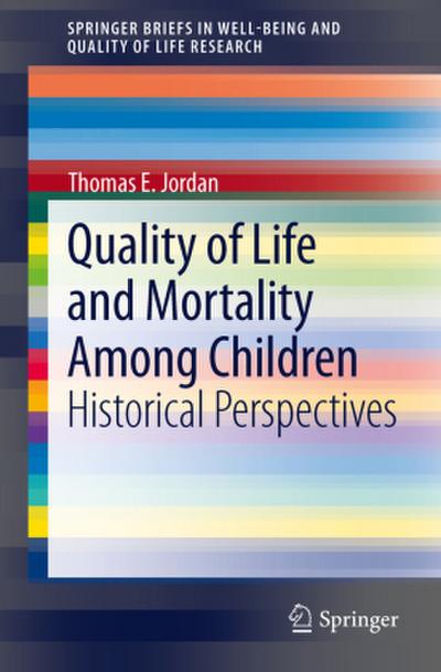 Quality of Life and Mortality Among Children