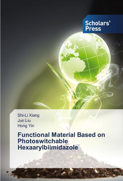 Functional Material Based on Photoswitchable Hexaarylbiimidazole