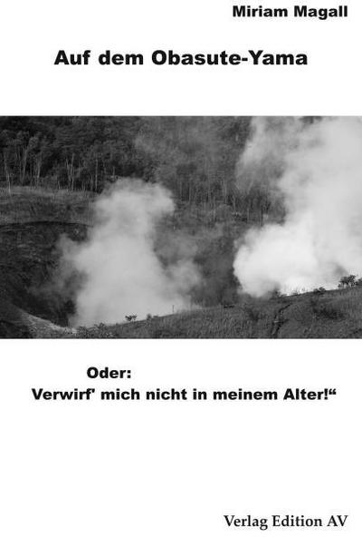 Auf dem Obasute-Yama.