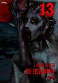 13 SHADOWS, Band 29: DIE EISVAMPIRE