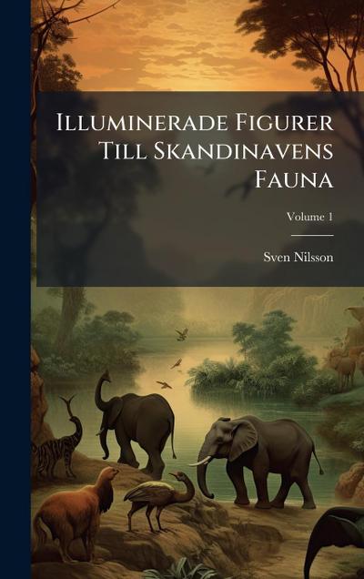 Illuminerade Figurer Till Skandinavens Fauna