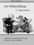 64 Fehlschlüsse in Argumenten
