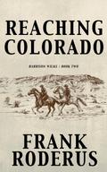 Reaching Colorado