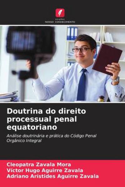 Doutrina do direito processual penal equatoriano