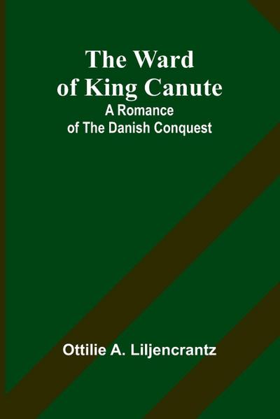 The Ward of King Canute