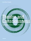 Theatre and Consciousness
