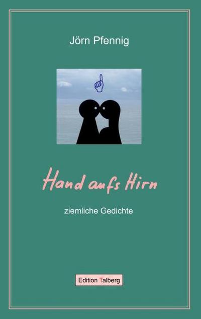 Hand aufs Hirn