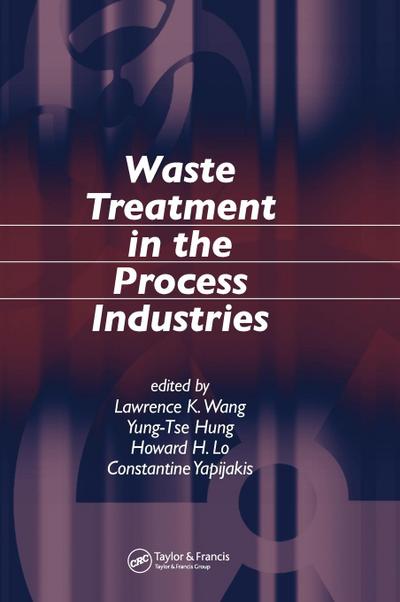 Waste Treatment in the Process Industries