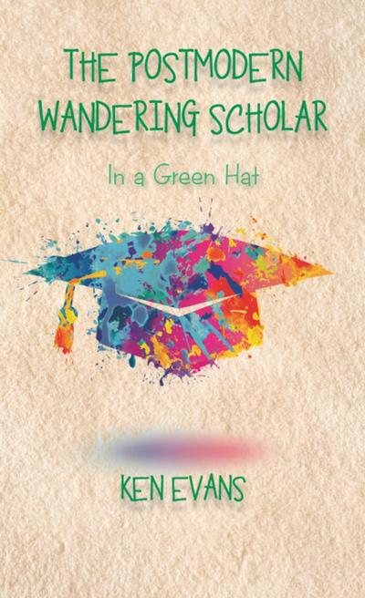The Postmodern Wandering Scholar