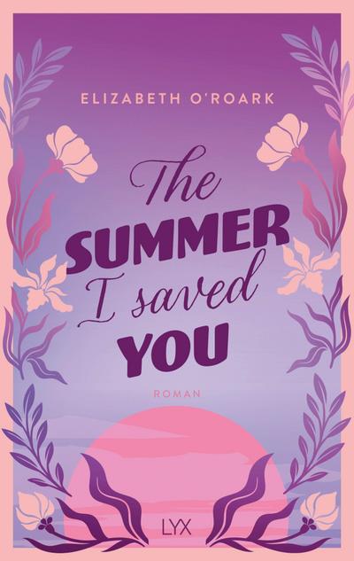 The Summer I Saved You