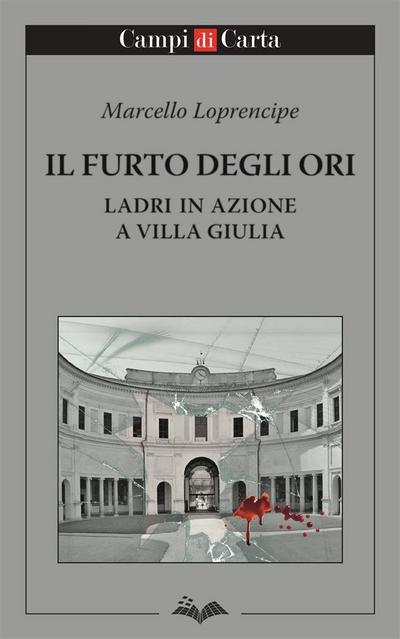 Il furto degli Ori