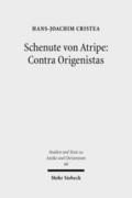 Schenute von Atripe: Contra Origenistas