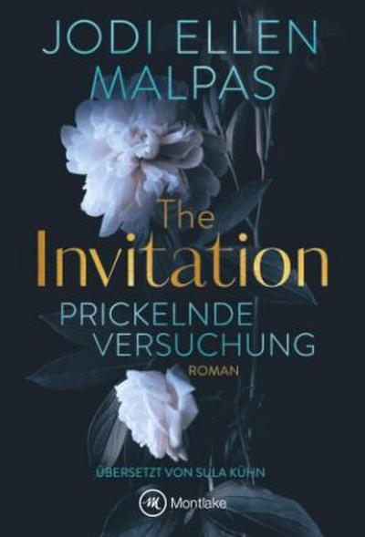 The Invitation - Prickelnde Versuchung