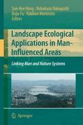 Landscape Ecological Applications in Man-Influence