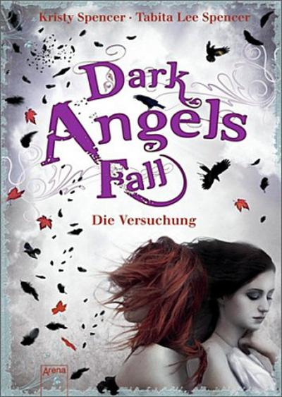 Dark Angels’ Fall - Die Versuchung