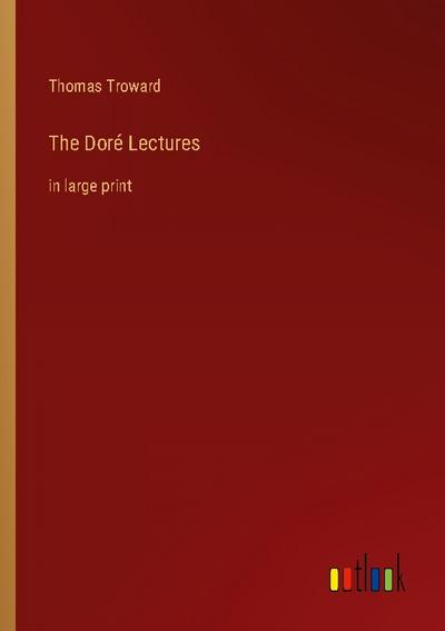 The Doré Lectures