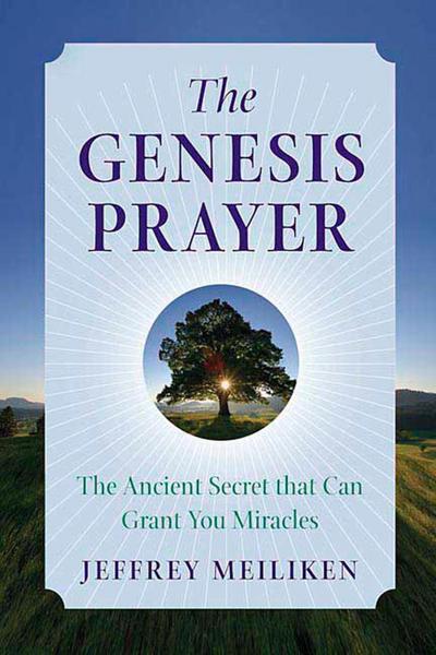 The Genesis Prayer