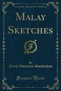 Malay Sketches