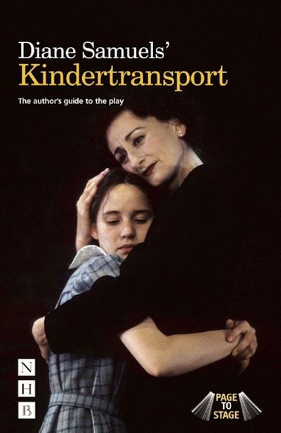 Diane Samuels’ Kindertransport