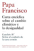 Carta enciclica sobre el cambio climatico y la desigualdad