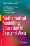 Mathematical Modelling Education in East and West