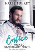 Entice (Wicked Sanctuary)
