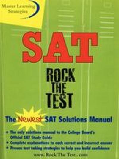The New SAT Solutions Manual to the College Board’s Official Study Guide