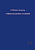 Althochdeutsches Lesebuch