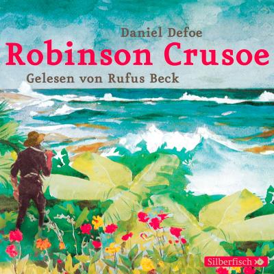 Robinson Crusoe, 4 Audio-CD