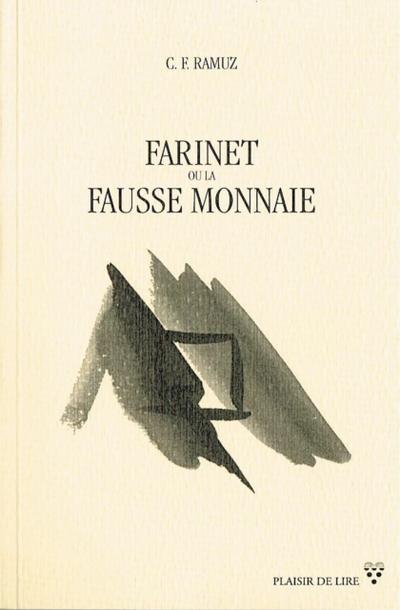 Farinet ou la fausse monnaie