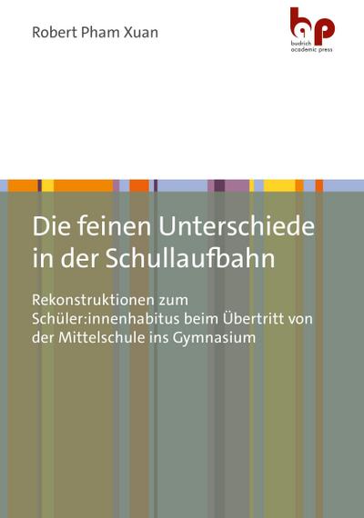 Die feinen Unterschiede in der Schullaufbahn