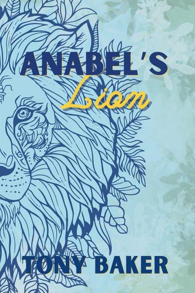Anabel’s Lion