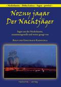 Nozny jagar - Der Nachtjäger