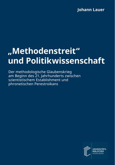 "Methodenstreit" und Politikwissenschaft