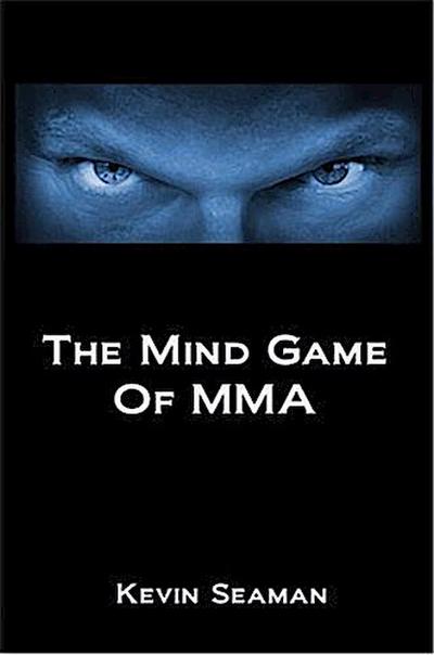 Mind Game Of MMA