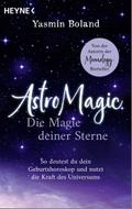 Astrologie – Die Magie deiner Sterne