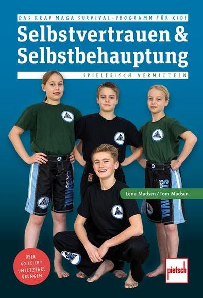 Selbstvertrauen & Selbstbehauptung spielerisch vermitteln