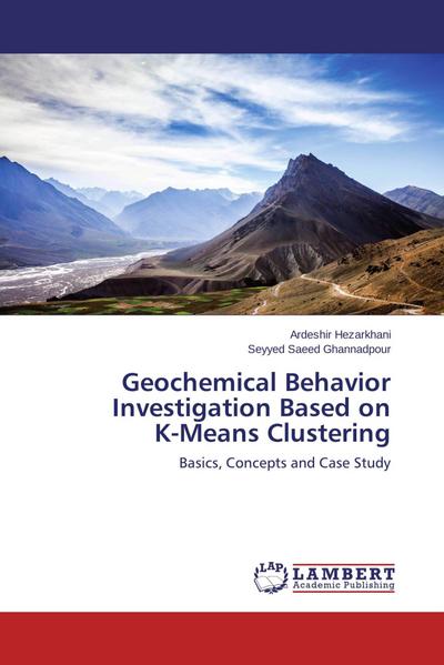 Geochemical Behavior Investigation Based on K-Means Clustering