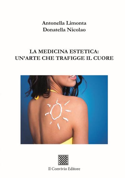 La medicina estetica: un’arte che trafigge il cuore