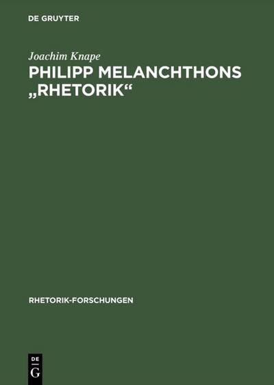Philipp Melanchthons ’Rhetorik’