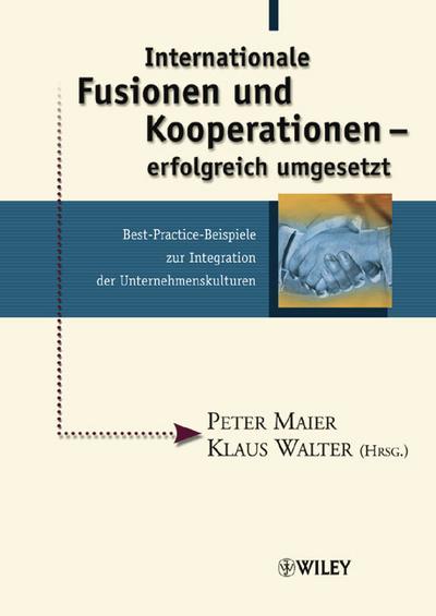 Internationale Fusionen und Kooperationen