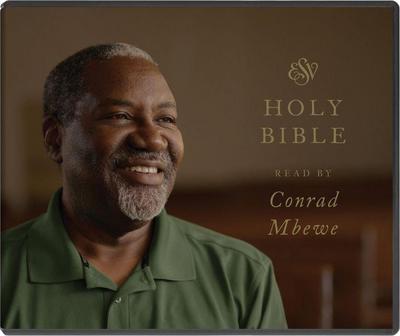 ESV Audio Bible, Read by Conrad Mbewe