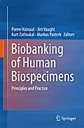 Biobanking of Human Biospecimens