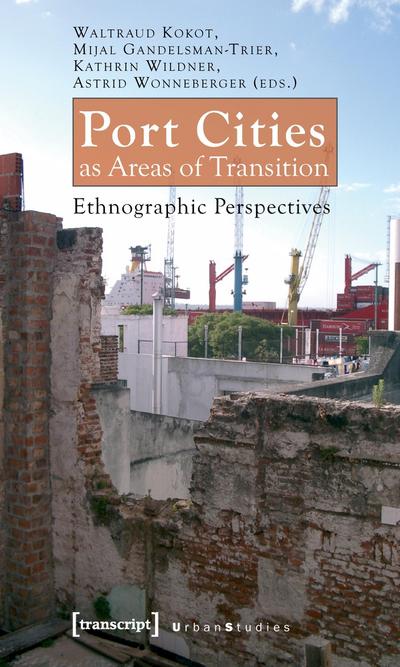 Port Cities as Areas of Transition
